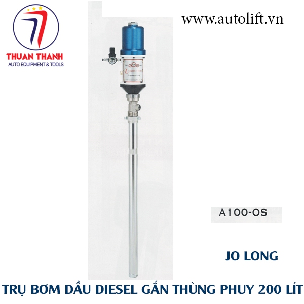 Trụ bơm cấp dầu diesel sử dụng khí nén Jo Long A100-OS